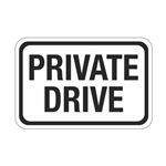 Private Drive Sign 12" x 18"